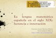 La lengua matemática española en el siglo XIX: herencia e 