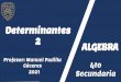 Determinantes 2 ALGEBRA - prolog.ams3.digitaloceanspaces.com
