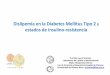 Dislipemia en la Diabetes Mellitus Tipo 2 y estados de 
