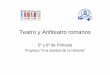 Teatro y Anfiteatro romanos - centros1.pntic.mec.es