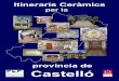 Itineraris ceràmics per la província de Castelló