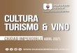 CULTURA TURISMO & VINO