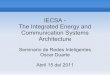 IECSA - The Integrated Energy and Communication Systems 