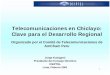 Telecomunicaciones en Chiclayo: Clave para el Desarrollo 