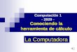Computación 1 - 2020 - Conociendo la