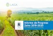 Informe de Progreso Zafra 2019-2020 - LAICA