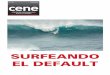 SURFEANDO EL DEFAULT - repositorio.ub.edu.ar