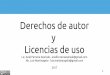 Derechos de autor Licencias de uso - UNRC