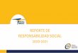 REPORTE DE RESPONSABILIDAD SOCIAL 2020-2021