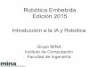 Robótica Embebida Edición 2015