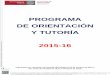 PROGRAMA DE ORIENTACIÓN Y TUTORÍA 2015-16