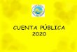 CUENTA PÚBLICA 2020 - Colegio Alto del Maipo