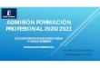 ADMISIÓN FORMACIÓN PROFESIONAL 2020/2021