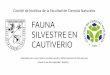 FAUNA SILVESTRE: CAUTIVERIO - UAQ