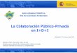 La Colaboración Público-Privada en I+D+I