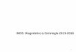 IMSS: Diagnóstico y Estrategia 2013-2018