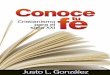 Conoce tu fe: Cristianismo para el siglo XXI (Spanish Edition)