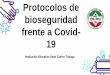 Protocolos de bioseguridad frente a Covid-19