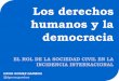 Los derechos humanos y la democracia